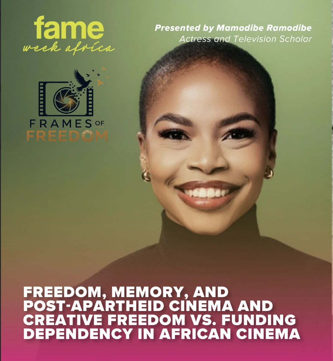 Actress Mamodibe Ramodibe's academic prowess shines through at FAME Week SA.