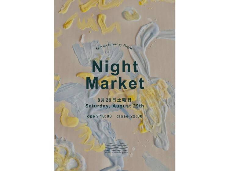 moderato on the green「Night Market」 moderato on the green「Night Market」