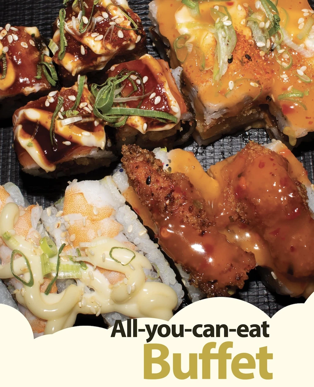 Indulge in Tataki Oriental Cuisine's all-you-can-eat sushi buffet all day, everyday.