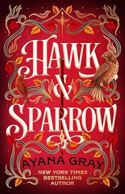 Hawk & Sparrow by Ayana Gray