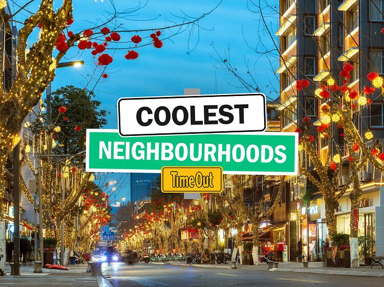 The 40 coolest neighbourhoods in the world in 2026 The 40 coolest neighbourhoods in the world in 2026