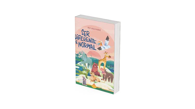 Ser Diferente É Normal, de Rui Malvarez e Sofia Trindade