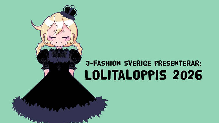 Stockholm, Lolitaloppis Illustrated figure in a black gothic lolita dress beside the text "J-fashion Sverige presenterar: Lolitaloppis 2026".
