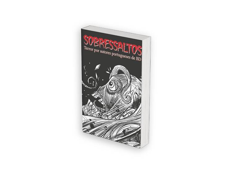 Sobressaltos: Terror por autores portugueses de BD Sobressaltos: Terror por autores portugueses de BD