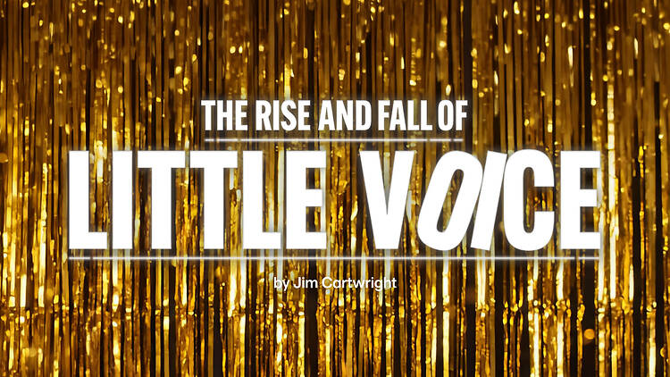 The Rise and Fall of Little Voice, National Theatre, 2026 The Rise and Fall of Little Voice, National Theatre, 2026