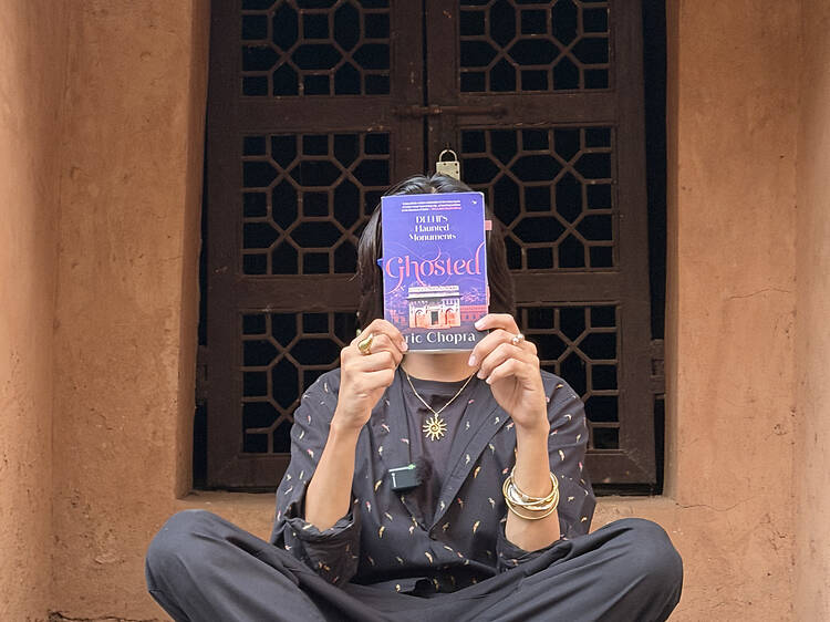 Eric Chopra's guide to the most haunted places in Delhi